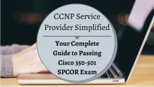 CCNP Service Provider Certifications: Details of 350-501 Sns-Brigh10