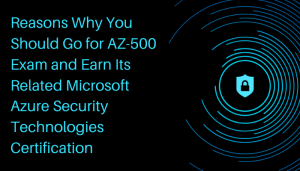 Microsoft AZ-500 Certification: Basic Information, Preparation Options Sns-Brigh10