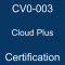 CV0-003 Exam to Rise & Shine as CompTIA Cloud+