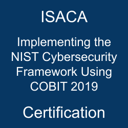 ISACA Implementing The NIST Cybersecurity Framework Using COBIT 2019 ...